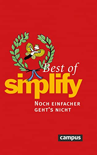 Best of Simplify: Noch einfacher geht's nicht von Campus Verlag GmbH